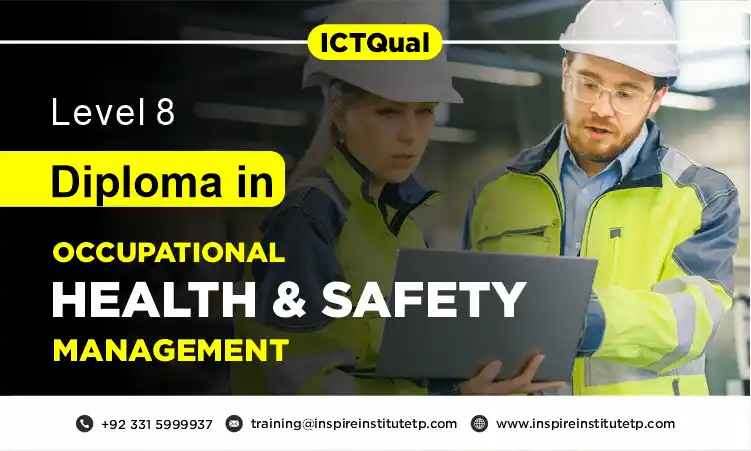 ICTQual Level 8 Professional Diploma in Occupational Health and Safety Management