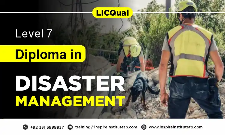 LICQual Level 7 International Diploma in Disaster Management