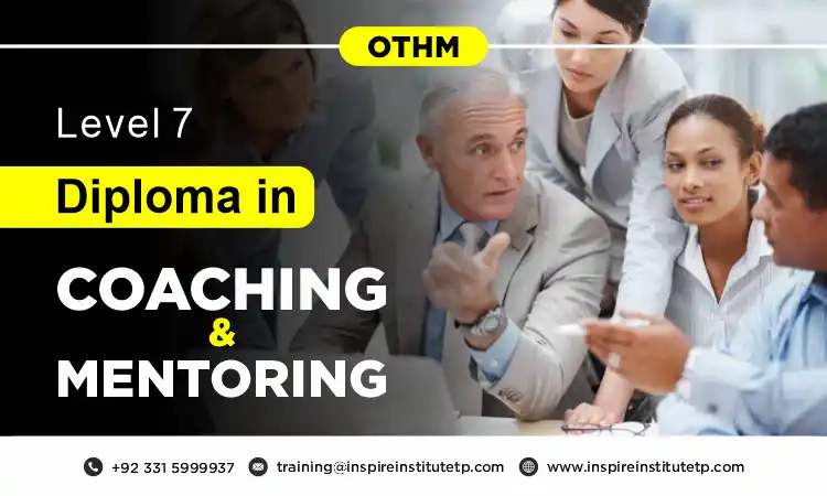 OTHM Level 7 Diploma in Coaching and Mentoring