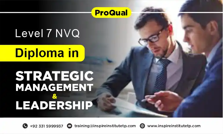 ProQual Level 7 Diploma in Strategic Health and Safety Leadership and Management