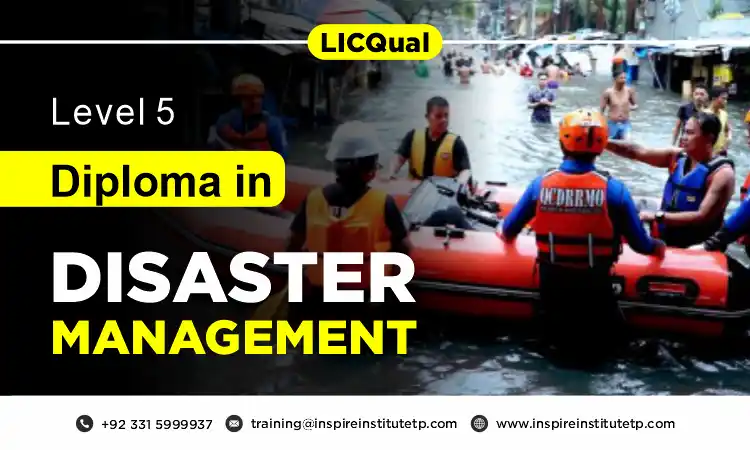 LICQual Level 5 International Diploma in Disaster Management