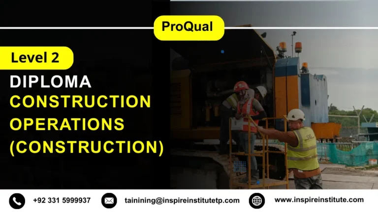 ProQual Level 2 Diploma in Construction Operations (Construction)