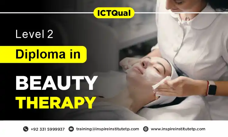 ICTQual Level 2 Diploma in Beauty Therapy