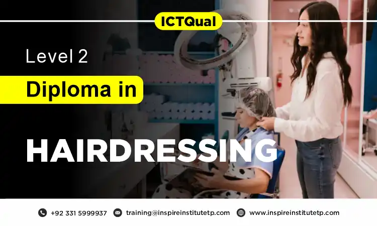 ICTQual Level 2 Diploma in Hairdressing