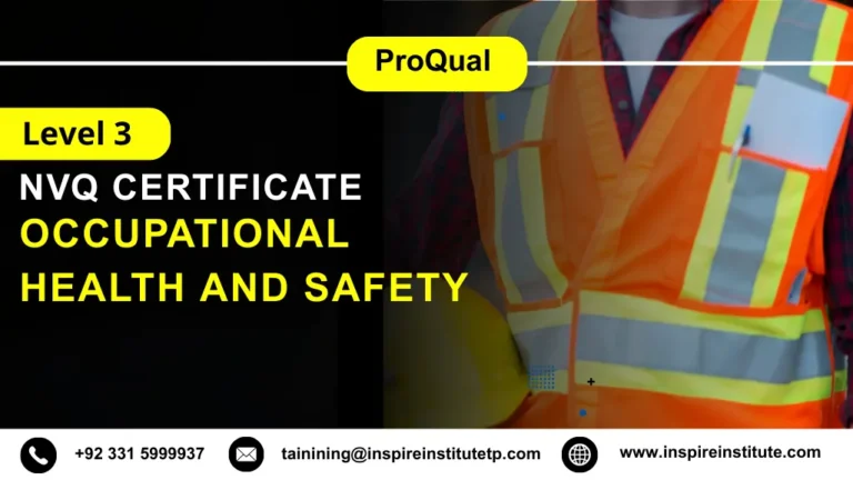 ProQual Level 3 NVQ Certificate in Occupational Health and Safety