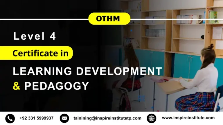 OTHM Level 4 Certificate in Learning, Development and Pedagogy