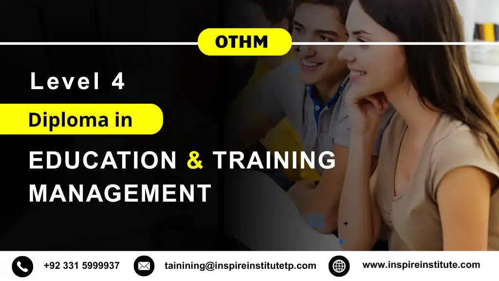 OTHM Level 4 Diploma in Education and Training Management