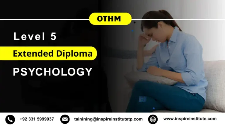 OTHM Level 5 Extended Diploma in Psychology