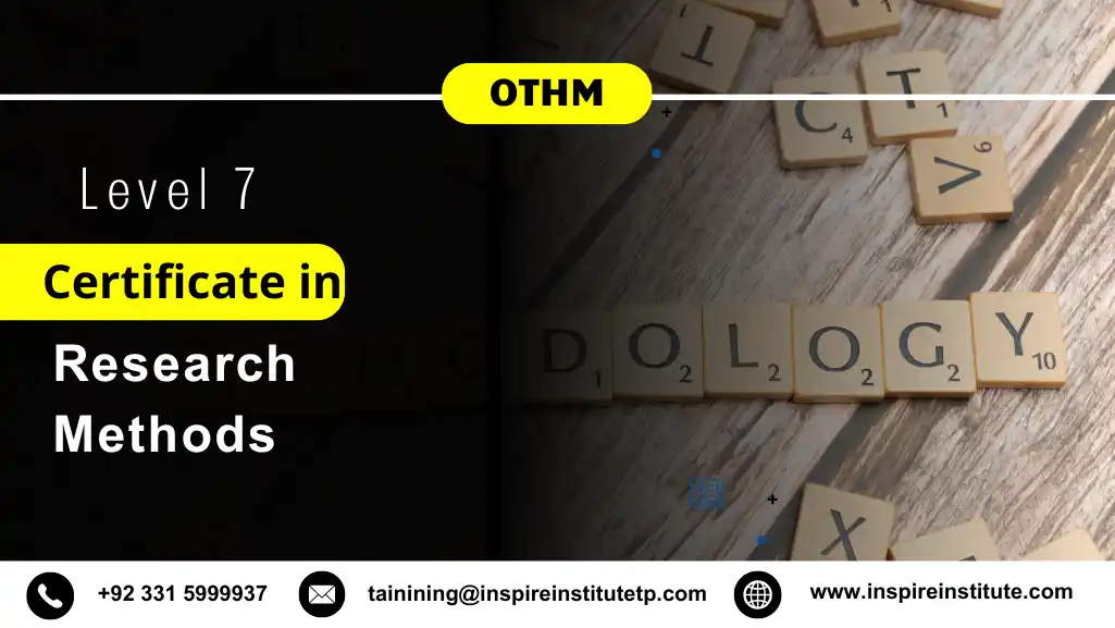 OTHM Level 7 Certificate in Research Methods