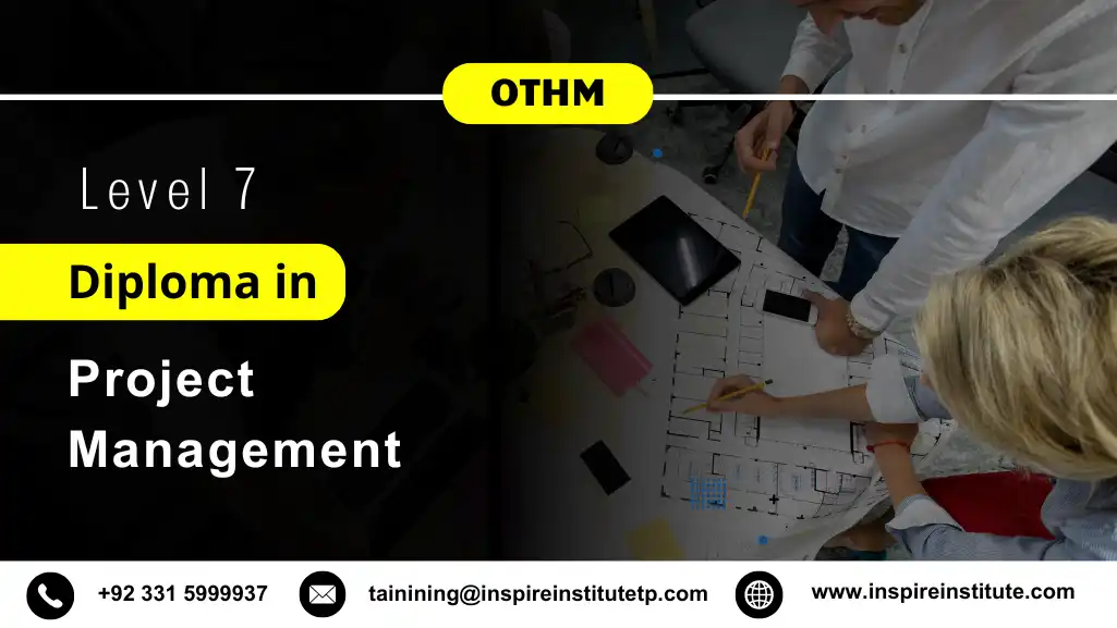 OTHM Level 7 Diploma in Project Management