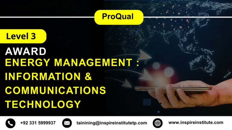 ProQual Level 3 Award in Energy Management : Information & Communications Technology