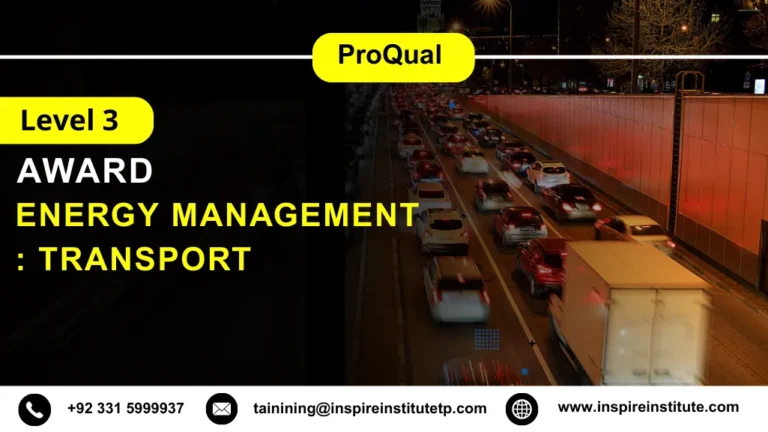 ProQual Level 3 Award in Energy Management : Transport