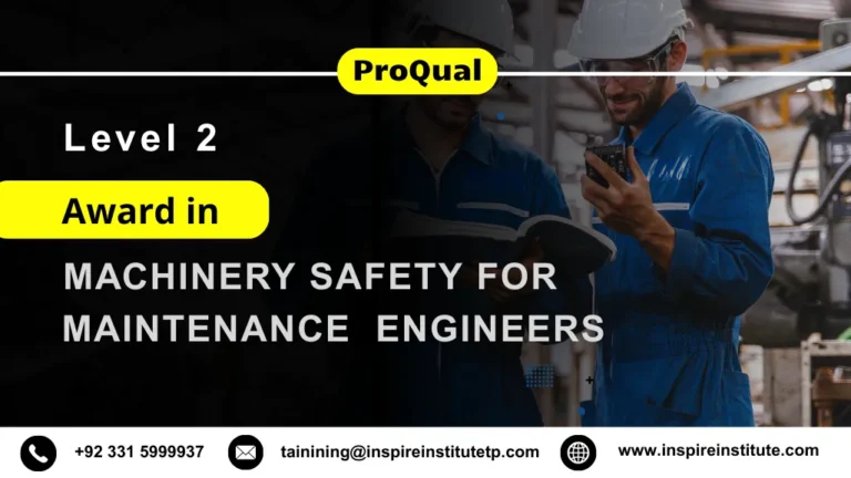 Proqual Level 2 Award in Machinery Safety for Maintenance Engineers