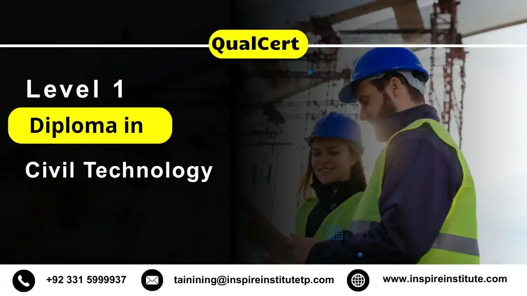 QualCert Level 1 Diploma in Civil Technology