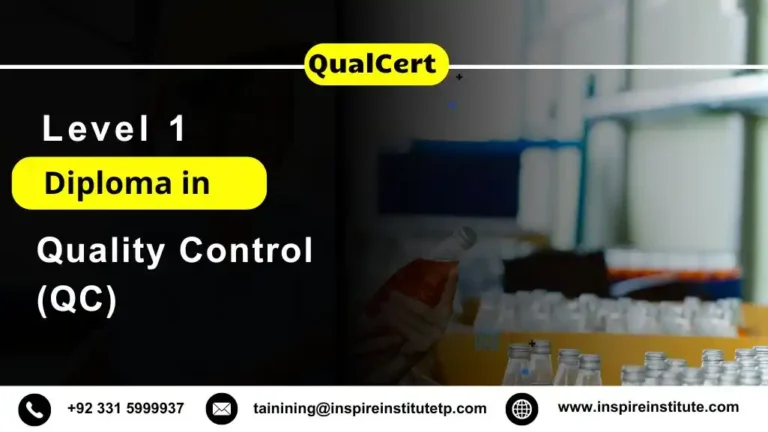 QualCert Level 1 Diploma in Quality Control (QC)