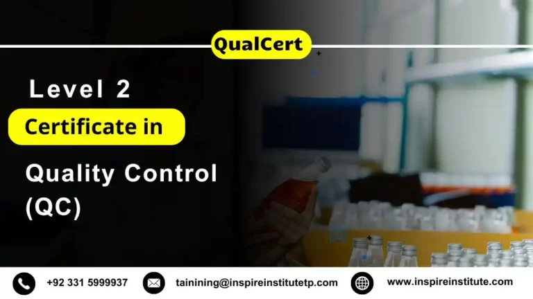 QualCert Level 2 Certificate in Quality Control (QC)