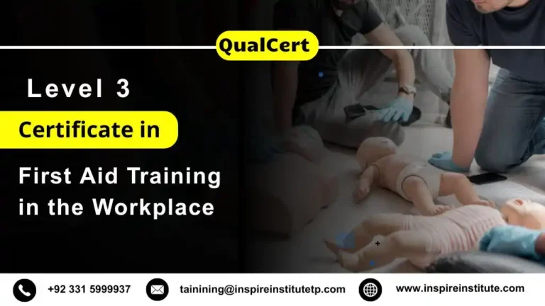 QualCert Level 3 Certificate in First Aid Training in the Workplace