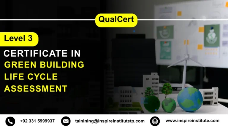 QualCert Level 3 Certificate in Green Building Life Cycle Assessment