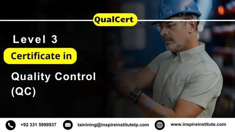 QualCert Level 3 Certificate in Quality Control (QC)