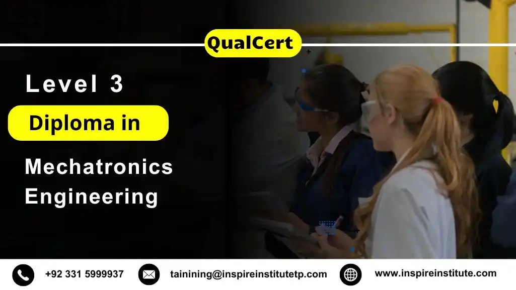 QualCert Level 3 Diploma in Mechatronics Engineering