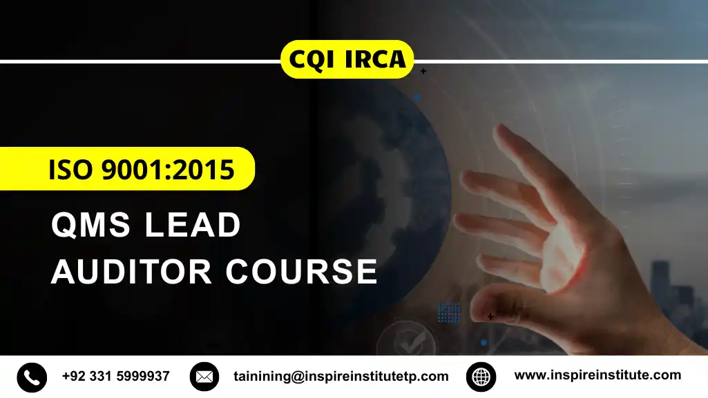 CQI IRCA ISO 9001:2015 QMS Lead Auditor Course