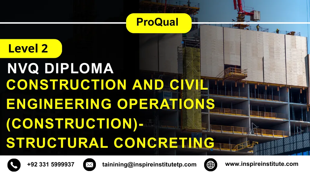 ProQual Level 2 NVQ Diploma in Construction and Civil Engineering Operations (Construction)-Drainage Construction 5 ProQual Level 2 NVQ Diploma in Construction and Civil Engineering Operations (Construction)-Drainage Construction