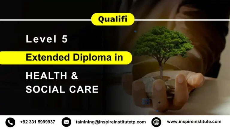 Qualifi Level 5 Extended Diploma in Health and Social Care