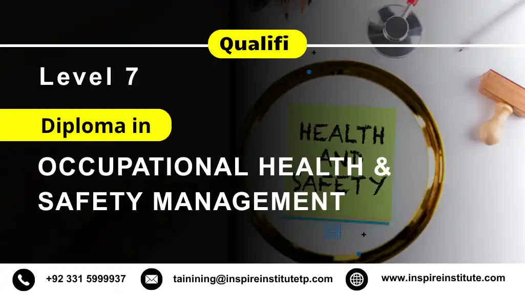 Qualifi Level 7 Diploma in Occupational Health and Safety Management