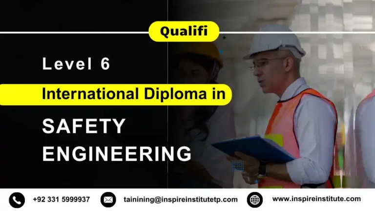Qualifi Level 6 International Diploma in Safety Engineering- IDSE Best for TSP and CSP