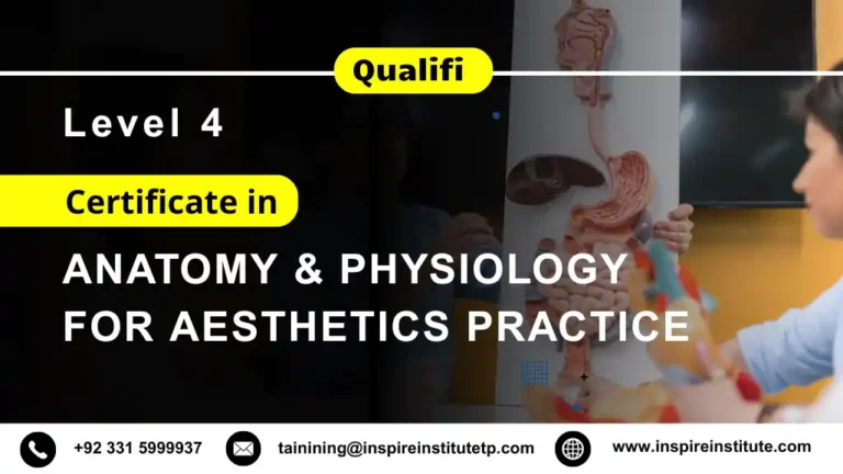 Qualifi Level 4 Certificate in Anatomy and Physiology for Aesthetics Practice