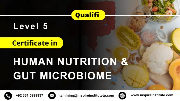 Qualifi Level 5 Certificate in Human Nutrition and Gut Microbiome