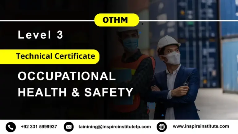 OTHM Level 3 Technical Certificate in Occupational Health and Safety