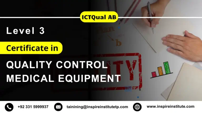 ICTQual AB Level 3 Certificate in Quality Control Medical Equipment