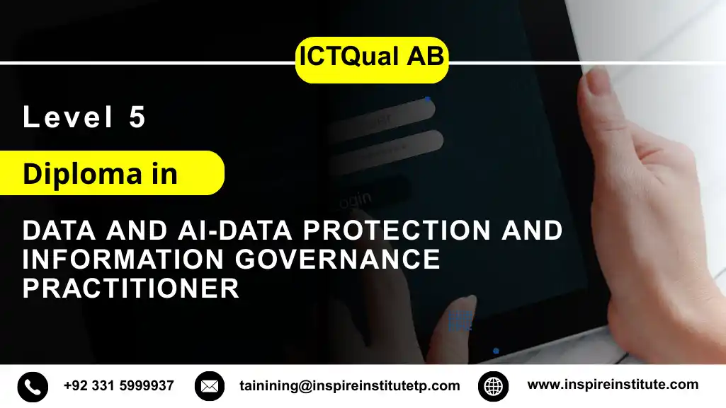 ICTQual AB Level 4 Diploma in Data and AI-Data Protection and Information Governance Practitioner