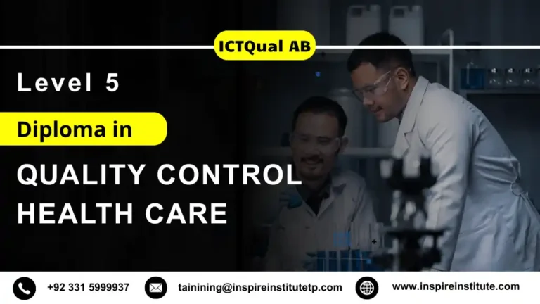 ICTQual AB Level 5 Diploma in Quality Control Health Care
