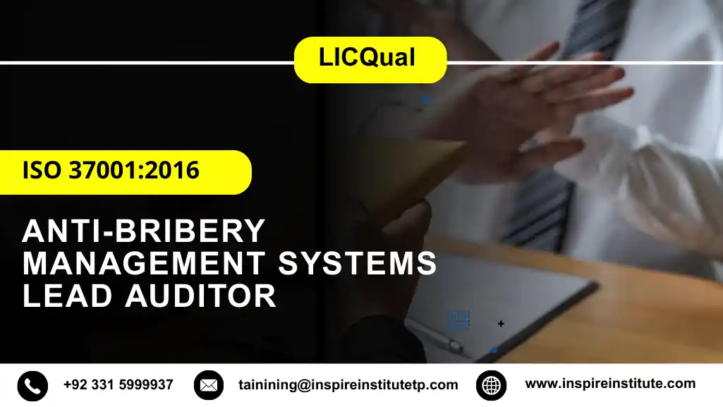 LICQual ISO 37001:2016 Anti-Bribery Management Systems Lead Auditor