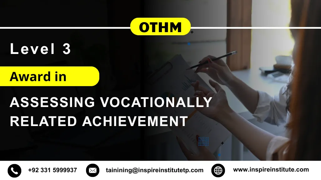 OTHM Level 3 Award in Assessing Vocationally Related Achievement