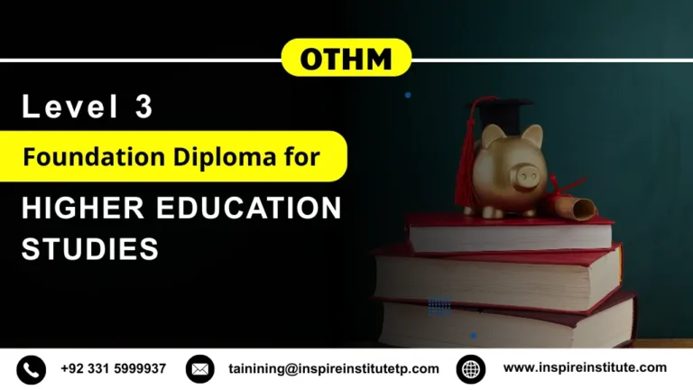 OTHM Level 3 Foundation Diploma for Higher Education Studies
