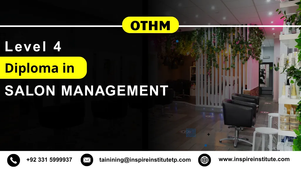 OTHM Level 4 Diploma in Salon Management