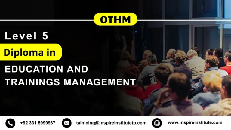 OTHM Level 5 Diploma in Education and Trainings Management