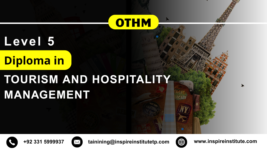 OTHM Level 5 Diploma in Tourism and Hospitality Management