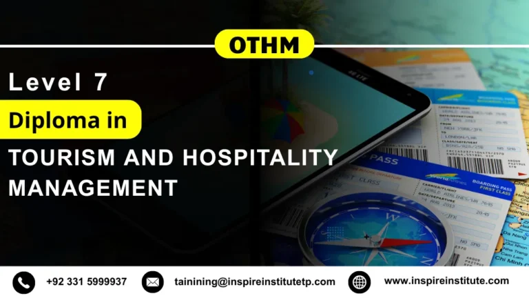 OTHM Level 7 Diploma in Tourism and Hospitality Management