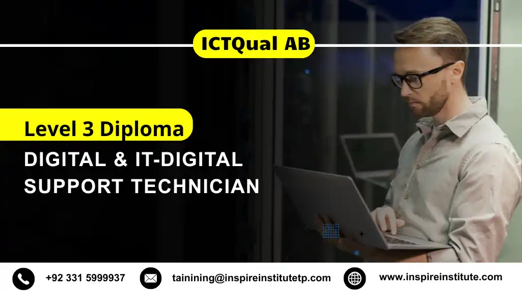 ICTQual AB Level 3 Diploma in Digital & IT-Digital Support Technician