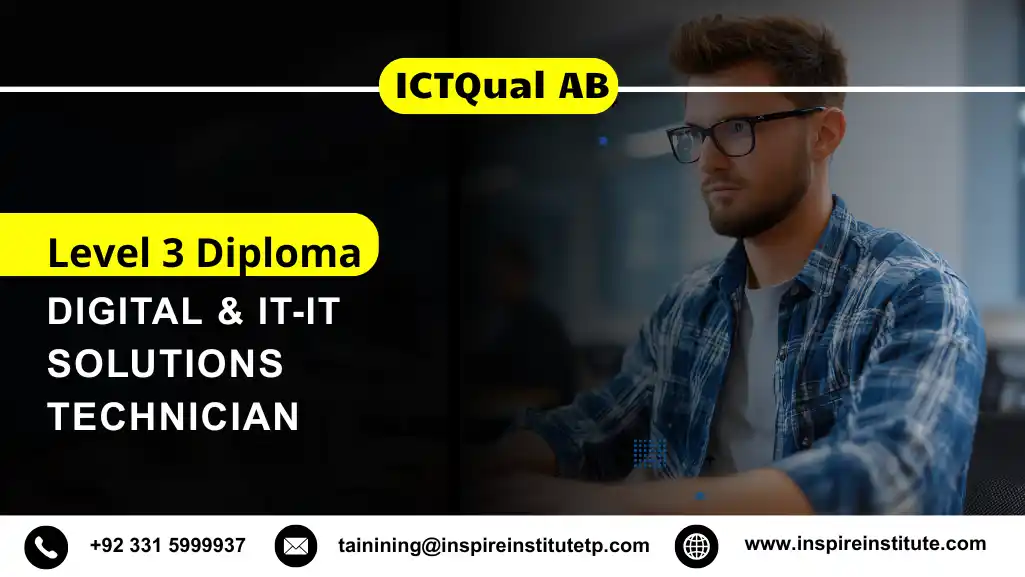 ICTQual AB Level 3 Diploma in Digital & IT-IT Solutions Technician