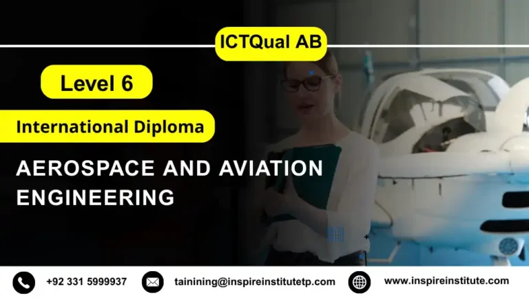 ICTQual AB Level 6 International Diploma in Aerospace and Aviation Engineering