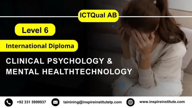 ICTQual AB Level 6 International Diploma in Clinical Psychology & Mental Health
