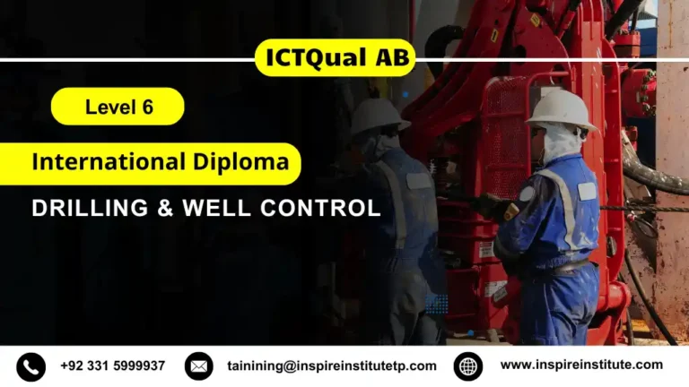 ICTQual AB Level 6 International Diploma in Drilling & Well Control