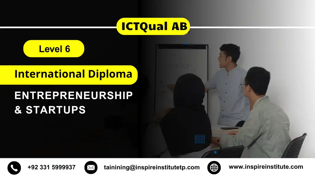 ICTQual AB Level 6 International Diploma in Entrepreneurship & Startups