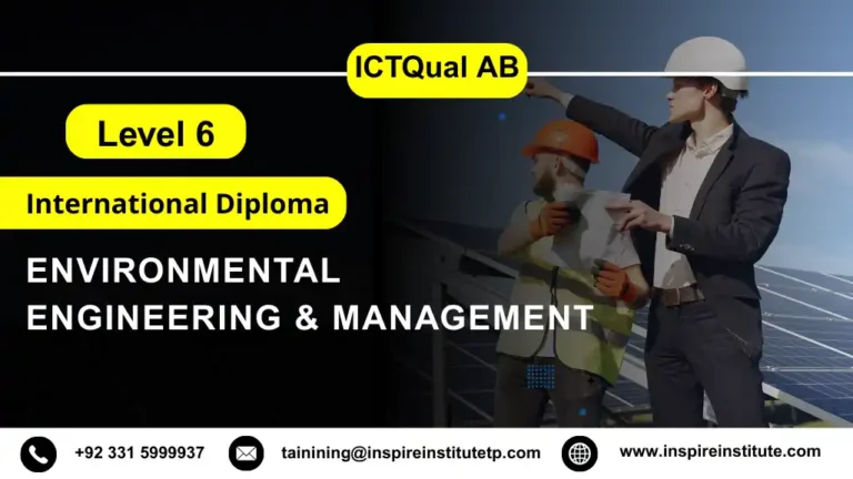 ICTQual AB Level 6 International Diploma in Environmental Engineering & Management