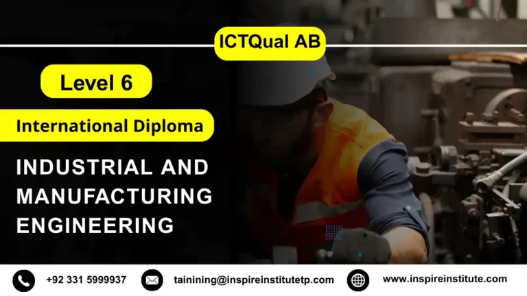 ICTQual AB Level 6 International Diploma in Industrial and Manufacturing Engineering